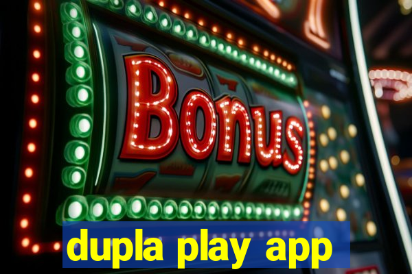 dupla play app